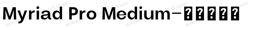 Myriad Pro Medium字体转换